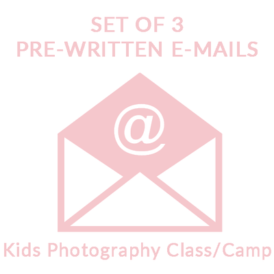 Kids Photography Camp Pre-Written E-mails